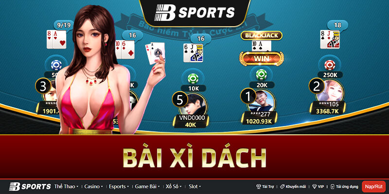 Bài xì dách là gì? Bài xì dách là gì?